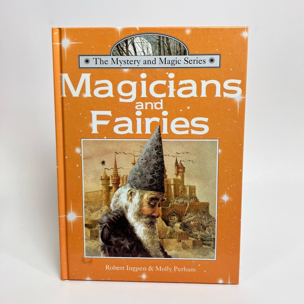 Vintage Book Magicians & Fairies Illustrated Hardcover 1995 Magic Witches Wicca
